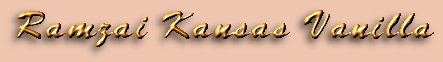 Ramzai Kansas Vanilla
